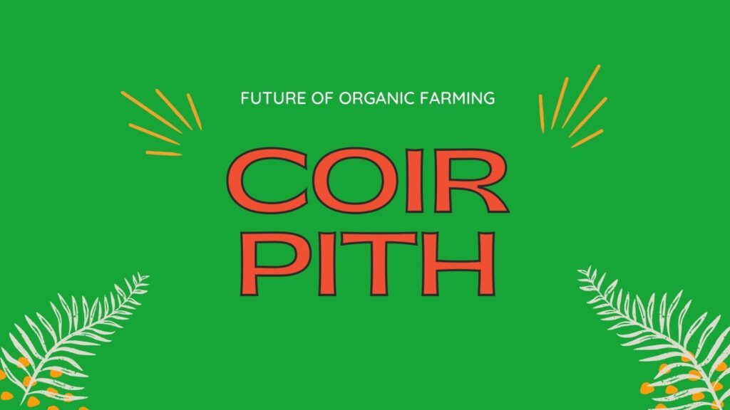 Coir Pith Animal Farming